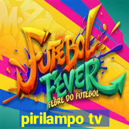 pirilampo tv