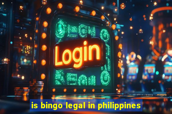 is bingo legal in philippines