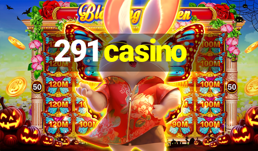 291 casino