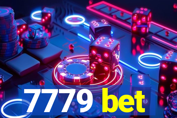 7779 bet