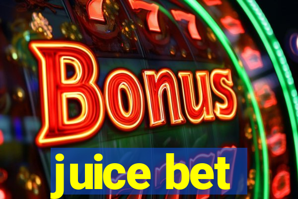 juice bet