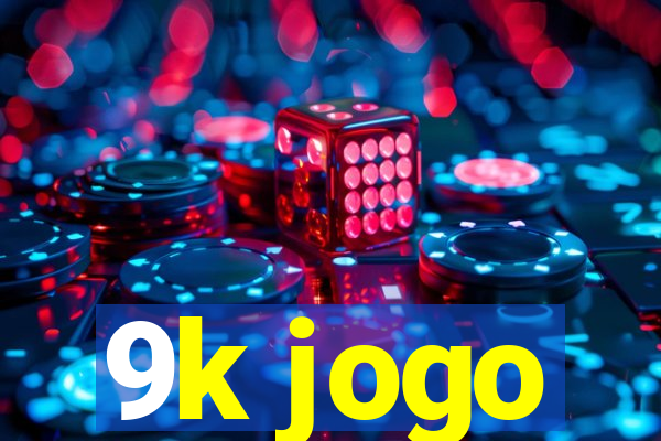 9k jogo