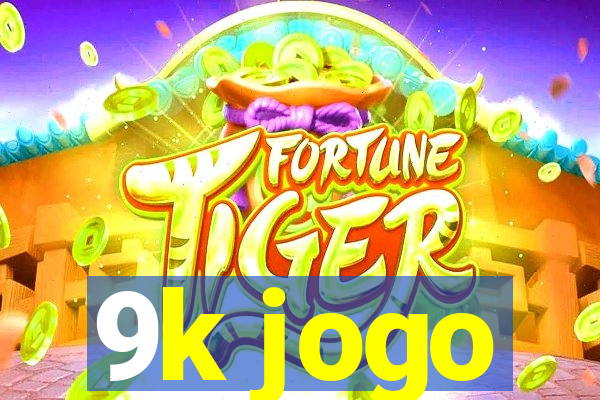 9k jogo