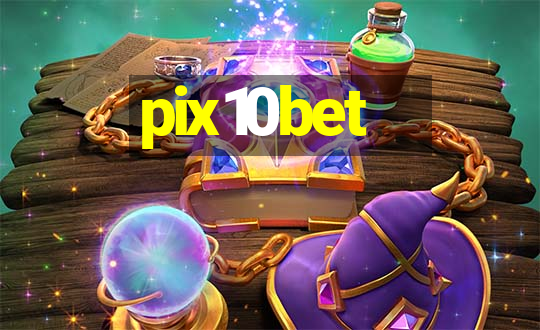 pix10bet