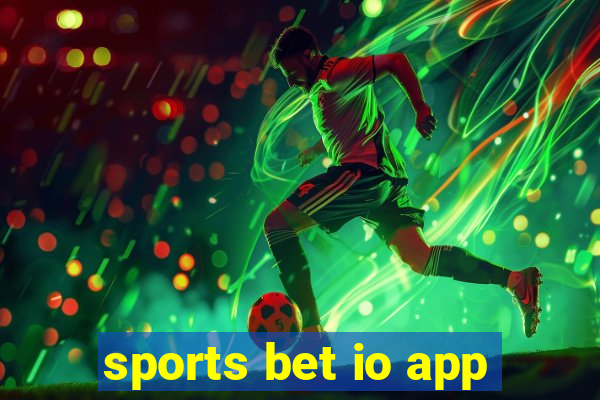 sports bet io app