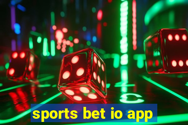 sports bet io app