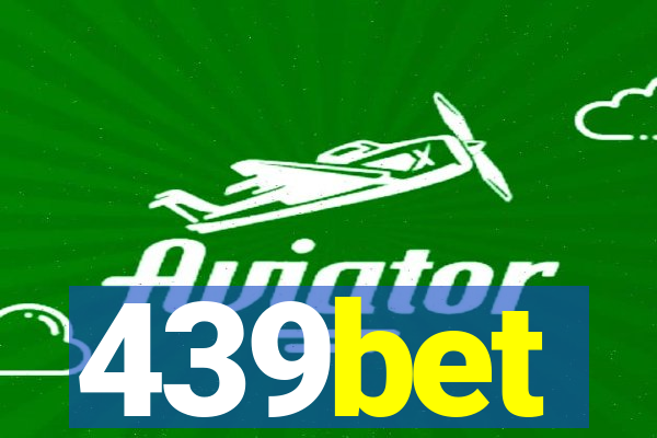 439bet