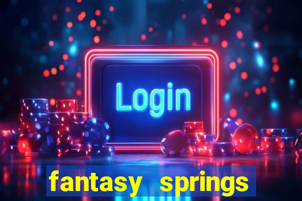 fantasy springs hotel and casino