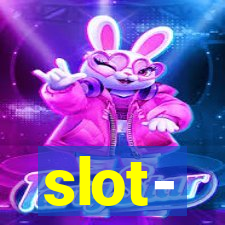 slot-