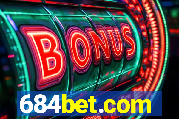 684bet.com