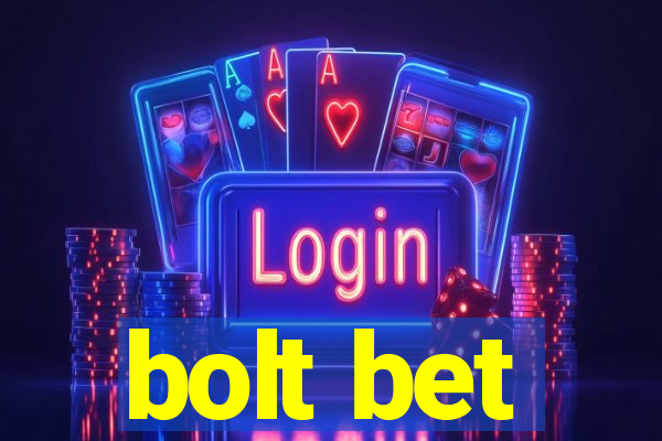 bolt bet