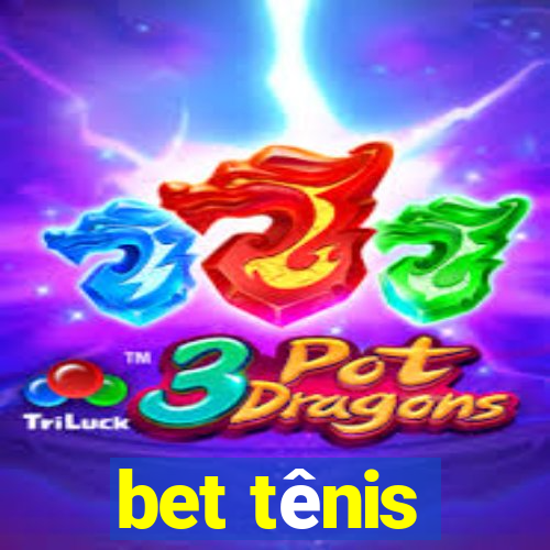 bet tênis