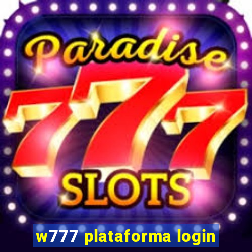 w777 plataforma login