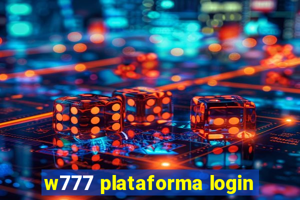 w777 plataforma login