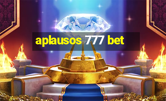 aplausos 777 bet