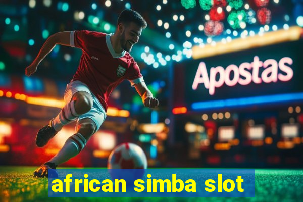 african simba slot