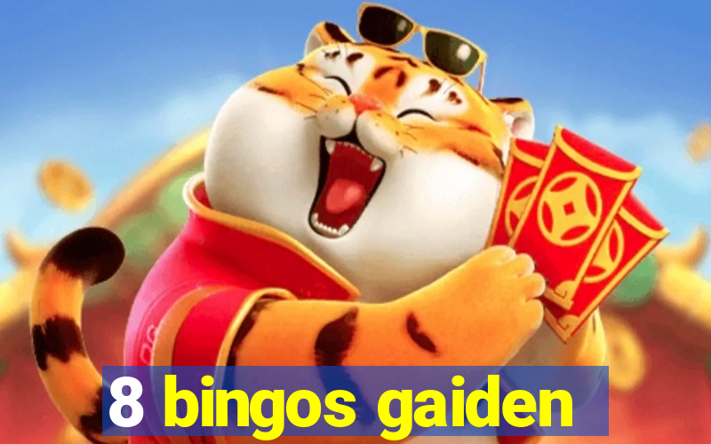 8 bingos gaiden