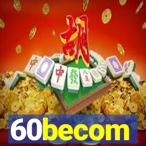 60becom