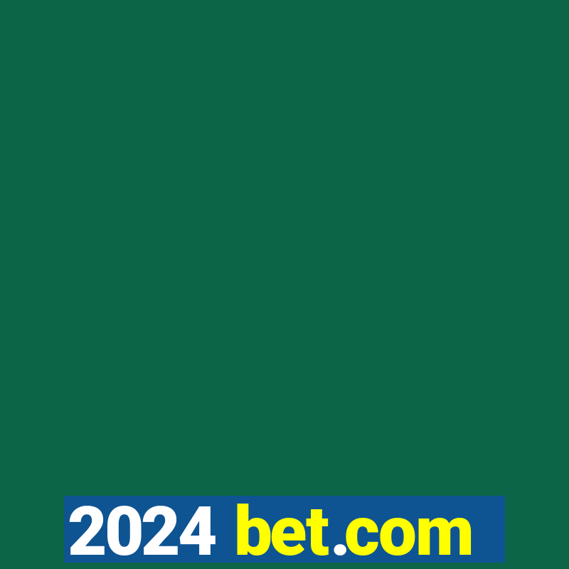 2024 bet.com