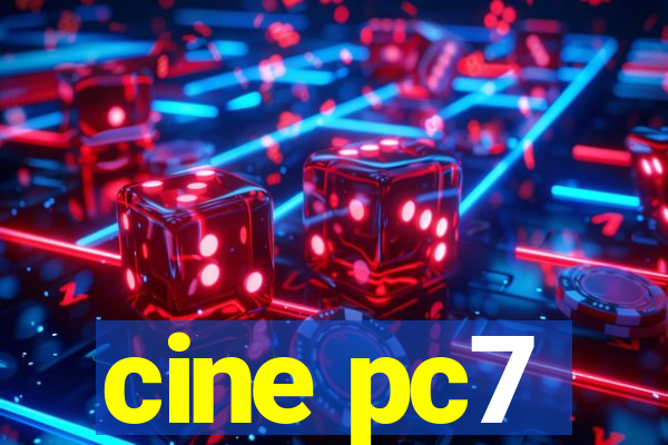 cine pc7