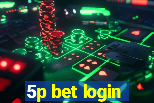 5p bet login