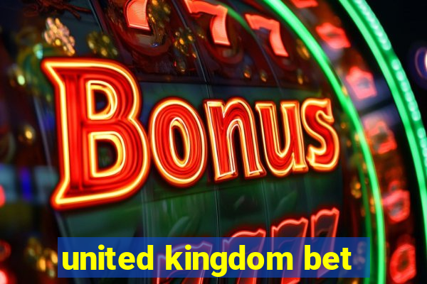 united kingdom bet