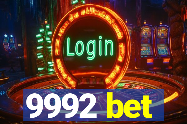 9992 bet