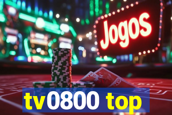 tv0800 top