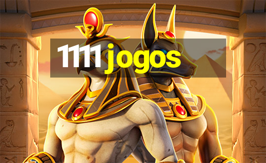 1111 jogos