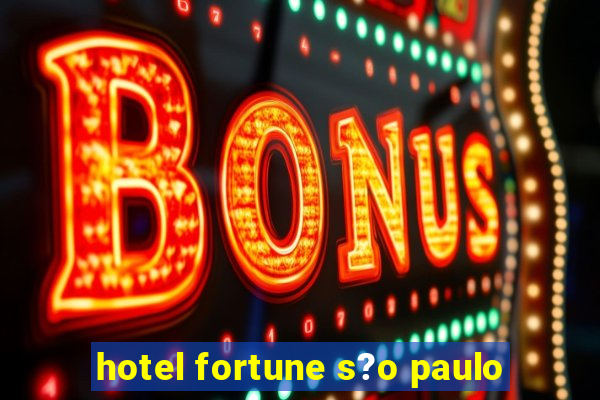 hotel fortune s?o paulo