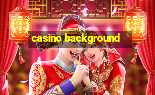 casino background