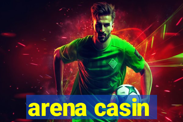 arena casin