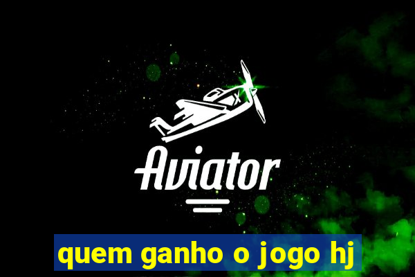 quem ganho o jogo hj