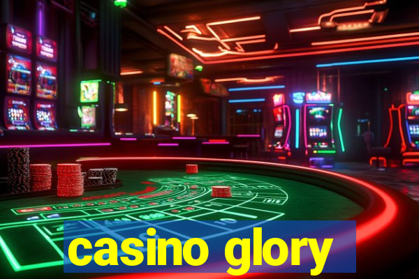 casino glory