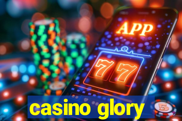 casino glory