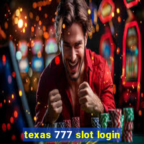 texas 777 slot login