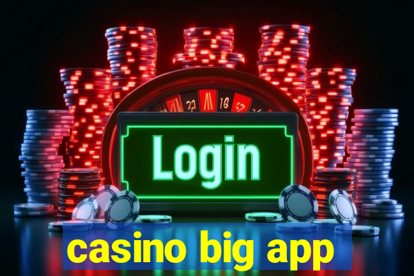 casino big app