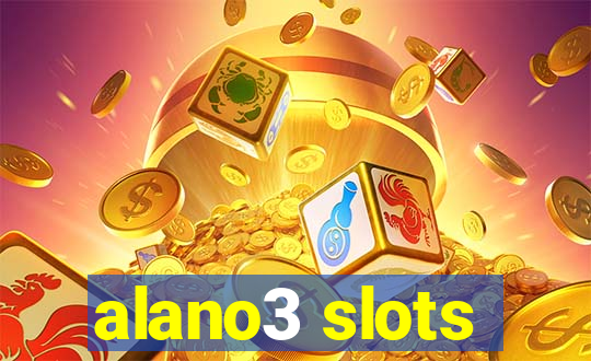 alano3 slots