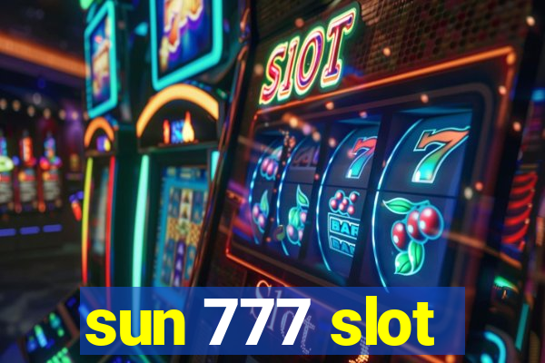 sun 777 slot