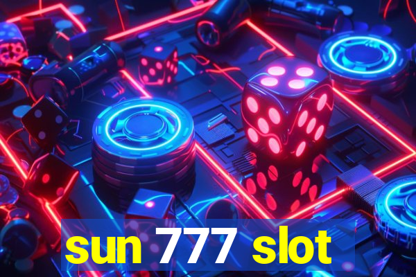 sun 777 slot