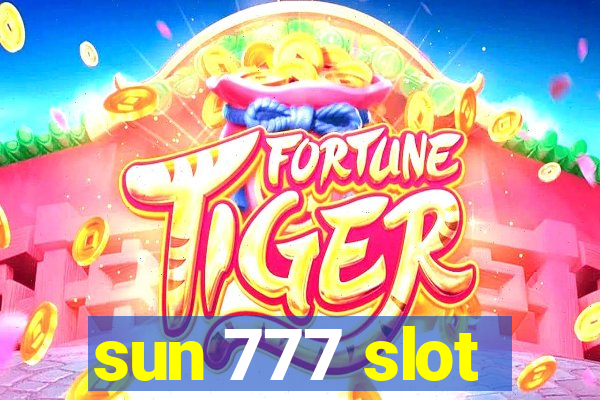 sun 777 slot