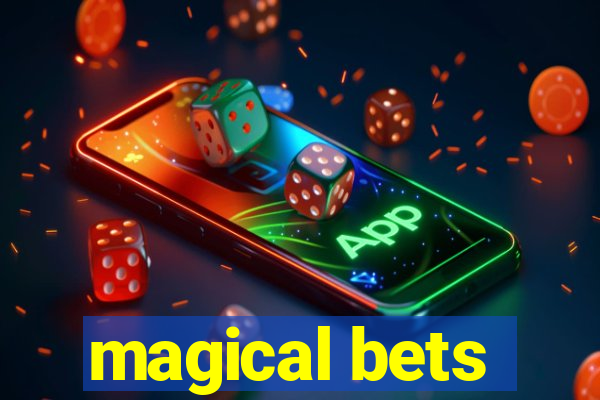 magical bets