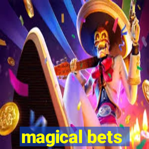 magical bets