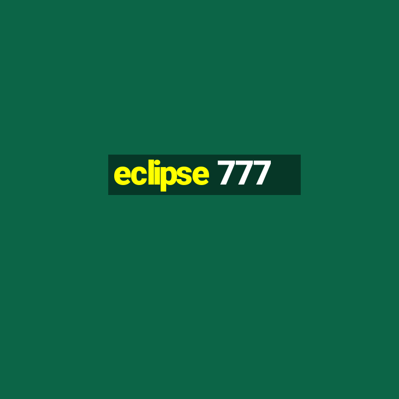 eclipse 777