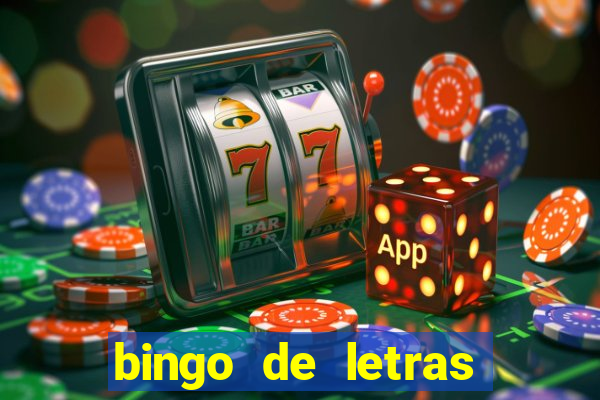 bingo de letras para imprimir colorido