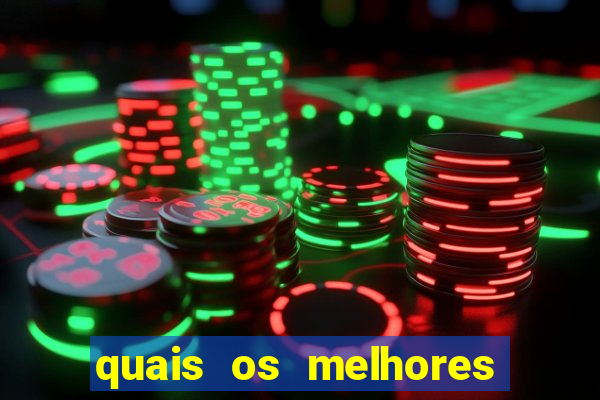 quais os melhores jogos para apostar hoje