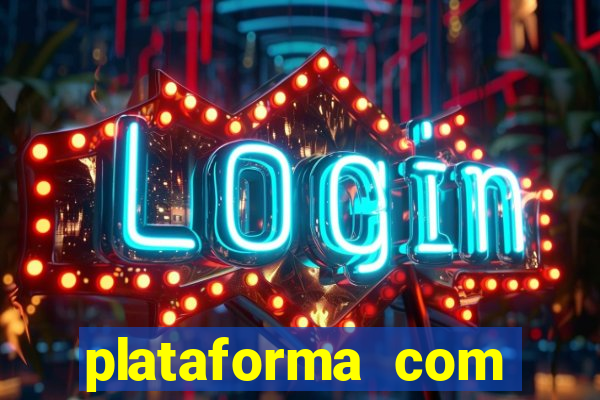 plataforma com bonus para jogar