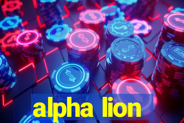 alpha lion