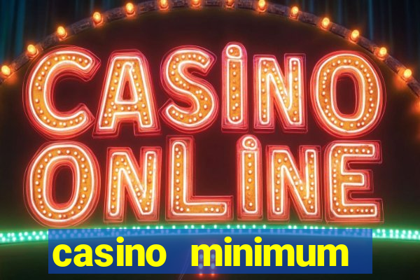 casino minimum deposit $1usa