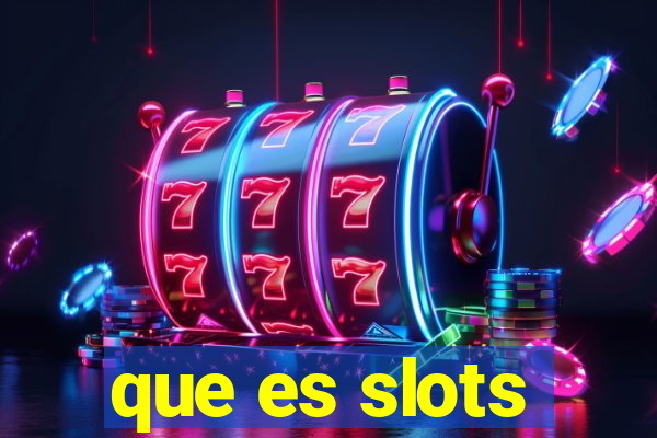 que es slots